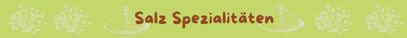 Salz-Spezialit-ten-1420-x-135-px